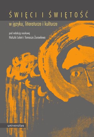 Święci i świętość w języku, literaturze i kulturze – ebooki