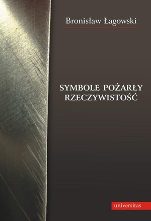 Symbole pożarły rzeczywistość – ebooki