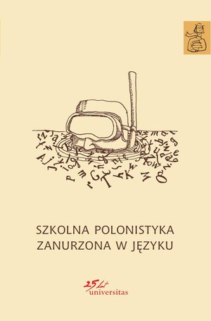 Szkolna polonistyka zanurzona w języku – ebooki