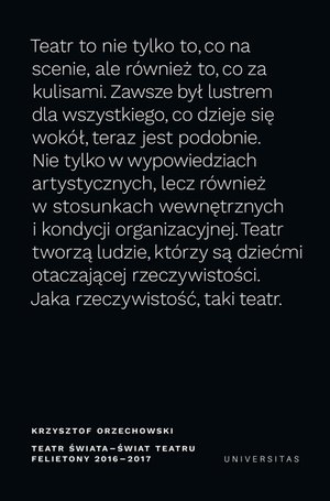 Teatr świata - świat teatru. Felietony 2016-2017 – ebooki