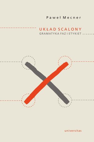 Układ scalony. Gramatyka faz i etykiet – ebooki