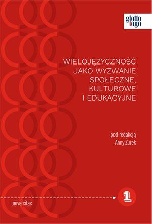Wielojęzyczność jako wyzwanie społeczne, kulturowe i edukacyjne – ebooki
