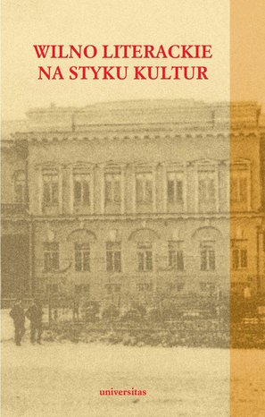 Wilno literackie na styku kultur – ebooki