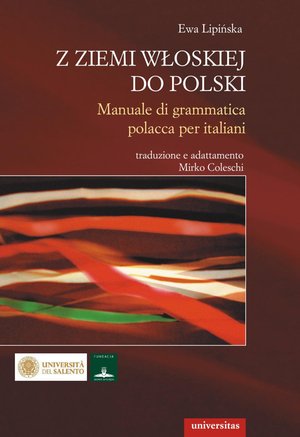 Z ziemi włoskiej do Polski. Manuale di grammatica polacca per italiani – ebooki