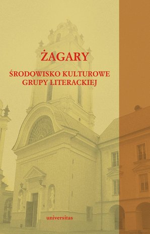 Żagary. Środowisko kulturowe grupy literackiej – ebooki