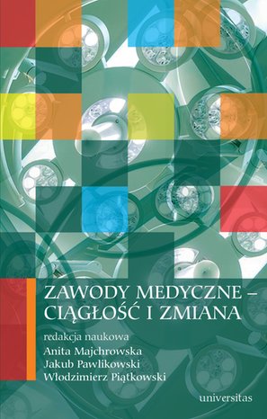 Zawody medyczne - ciągłość i zmiana – ebooki
