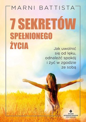 7 sekretów spełnionego życia – ebook