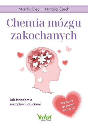 Chemia mózgu zakochanych – ebook