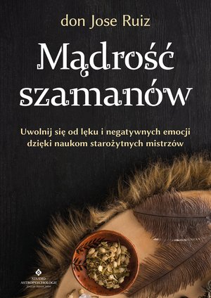 Mądrość szamanów – ebook