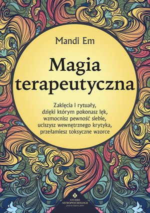 Magia terapeutyczna – ebook