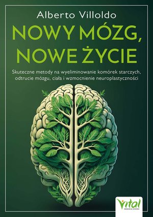 Nowy mózg, nowe życie – ebook