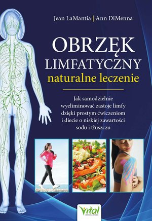Obrzęk limfatyczny - naturalne leczenie – ebook