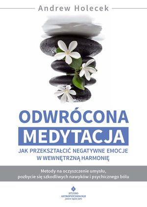 Odwrócona medytacja – ebook