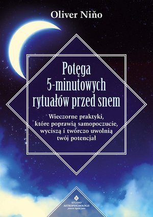 Potęga 5-minutowych rytuałów przed snem – ebook