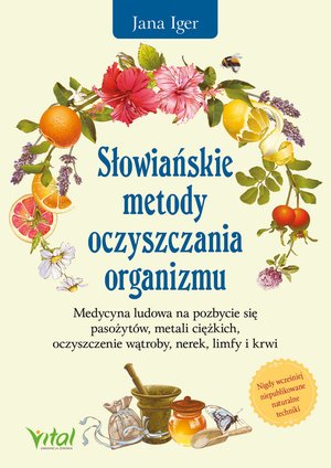Słowiańskie metody oczyszczania organizmu – ebook