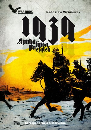 1939 Apokalipsa. Początek – ebook