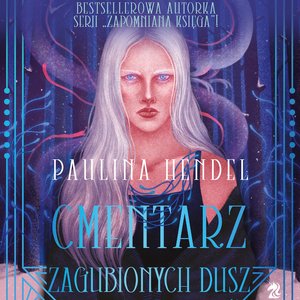Cmentarz zagubionych dusz – audiobooki