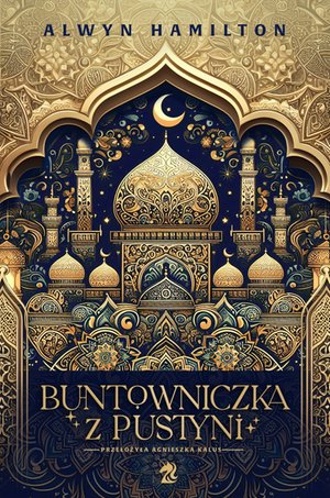 Buntowniczka z pustyni. Wydanie 2 – ebooki