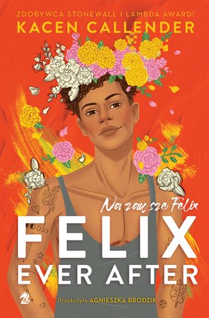 Felix Ever After. Na zawsze Felix – ebooki