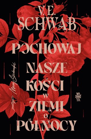 Pochowaj nasze kości w ziemi o północy – ebook