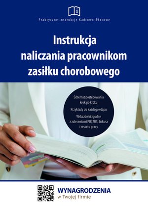 Instrukcja naliczania pracownikom zasiłku chorobowego – ebooki