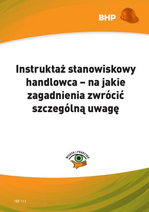 Instruktaż stanowiskowy handlowca - na jakie zagadnienia zwrócić szczególną uwagę – ebooki