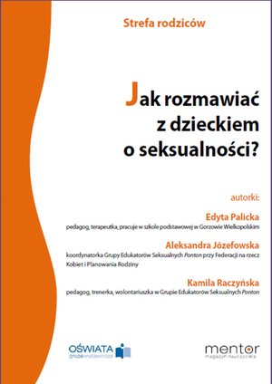 Jak rozmawiać z dzieckiem o seksualności? – ebooki