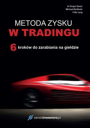 Metoda zysku w tradingu – ebooki
