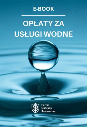Opłaty za usługi wodne – ebooki