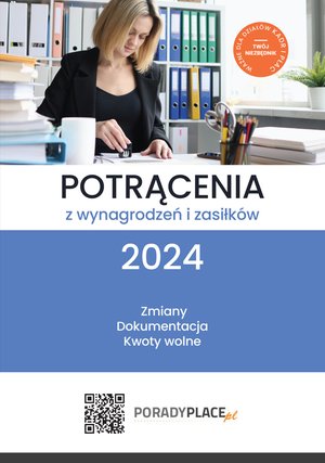Potrącenia z wynagrodzeń i zasiłków 2024 – ebooki