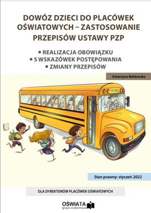 Dowóz dzieci do placówek oświatowych - zastosowanie przepisów ustawy PZP – ebooki
