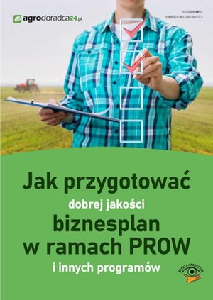 Jak przygotować dobrej jakości biznesplan w ramach PROW i innych programów – ebooki