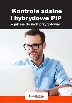 Kontrole zdalne i hybrydowe PIP - jak się do nich przygotować – ebooki