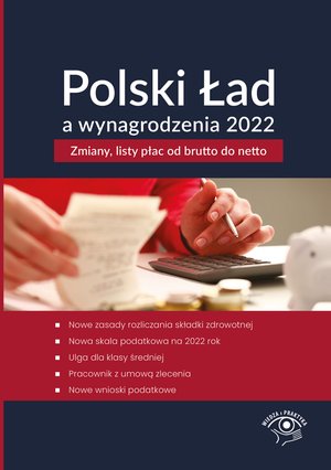 Polski Ład a wynagrodzenia 2022 – ebooki