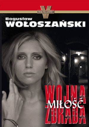 Wojna, miłość, zdrada – ebooki