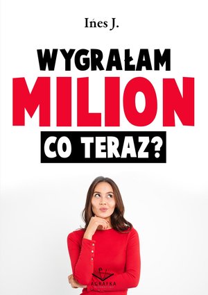 Wygrałam milion co teraz – ebooki