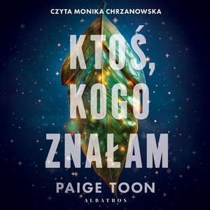 Ktoś, kogo znałam – audiobook