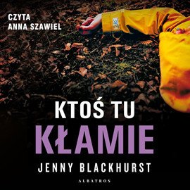 Ktoś tu kłamie – audiobook