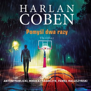 Pomyśl dwa razy – audiobook