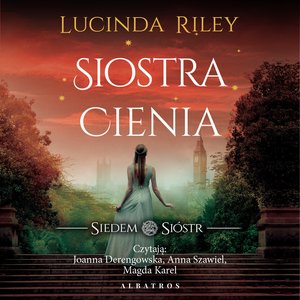 Siostra cienia. Siedem sióstr – audiobook