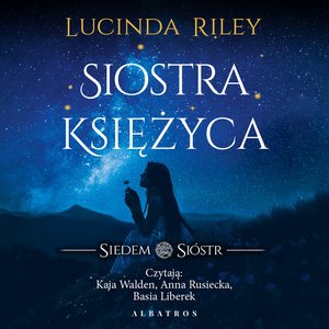 Siostra księżyca. Siedem sióstr – audiobook