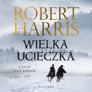 Wielka ucieczka – audiobooki