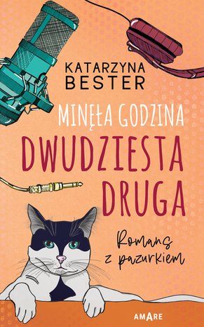 Minęła godzina dwudziesta druga. Romans z pazurkiem – ebook