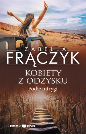 Kobiety z odzysku. Podłe intrygi. Tom 5 – ebooki