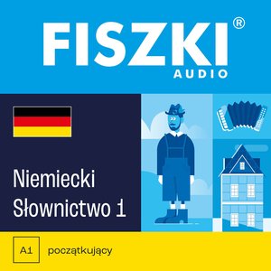 FISZKI audio - niemiecki - Słownictwo 1 – audiobooki
