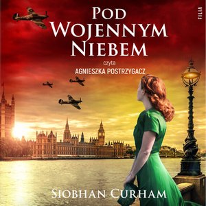 Pod wojennym niebem – audiobooki