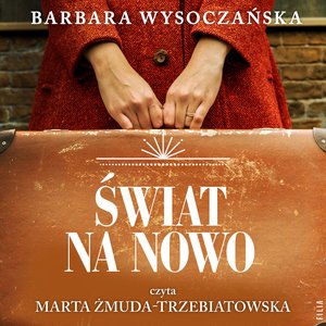 Świat na nowo – audiobooki