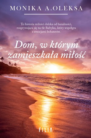 Dom, w którym zamieszkała miłość – ebooki
