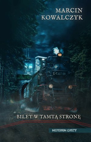 Bilet w tamtą stronę – ebooki