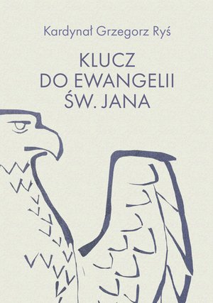Klucz do Ewangelii św. Jana – ebooki